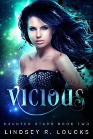 Title: Vicious, Author: Lindsey R Loucks