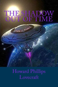 Title: The Shadow out of Time, Author: H. P. Lovecraft