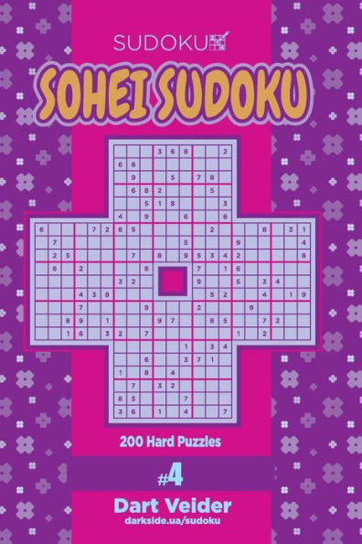 Sohei Sudoku - 200 Hard Puzzles (Volume 4)