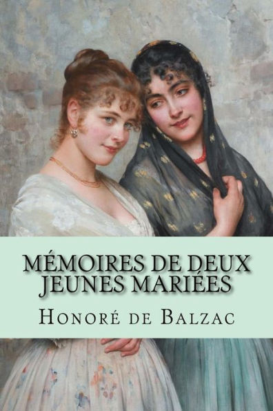 Mémoires de deux jeunes mariées