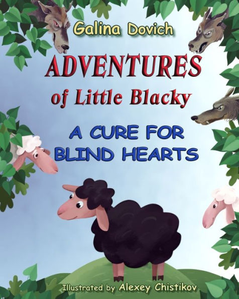 Adventures of Little Blacky: A Cure for Blind Hearts