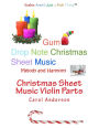 Christmas Sheet Music Violin Parts: Gum Drop Notes - Melody and Harmony