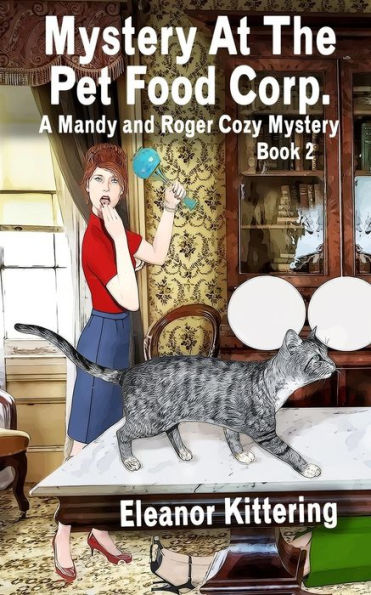 Mystery At The Pet Food Corp: A Mandy and Roger Mystery Book 2