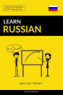 Learn Russian - Quick / Easy / Efficient: 2000 Key Vocabularies