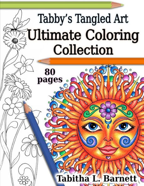 Tabby's Tangled Art Ultimate Coloring Collection: Adult Coloring Book Collection