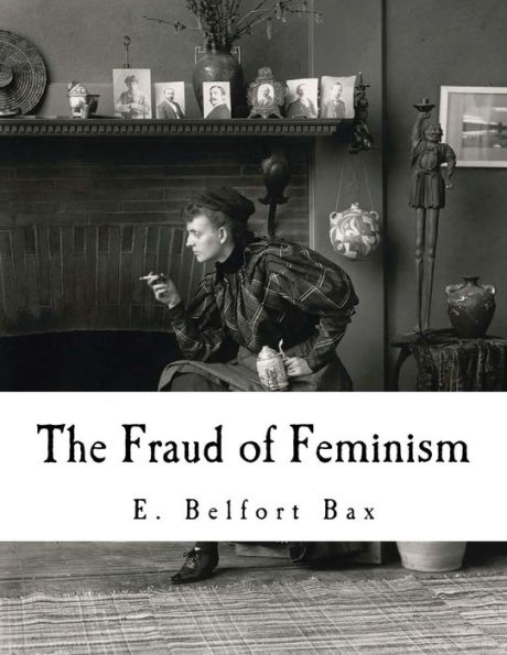 The Fraud of Feminism: Feminist Studies