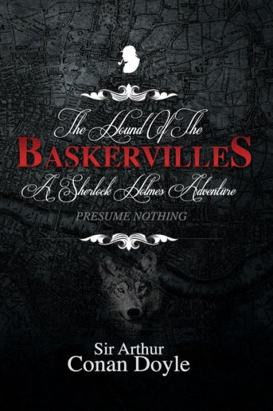 Hound of the Baskervilles: A Sherlock Holmes Adventure
