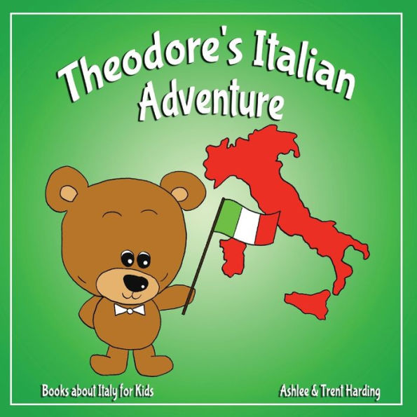 Books about Italy for Kids: Theodore's Italian Adventure