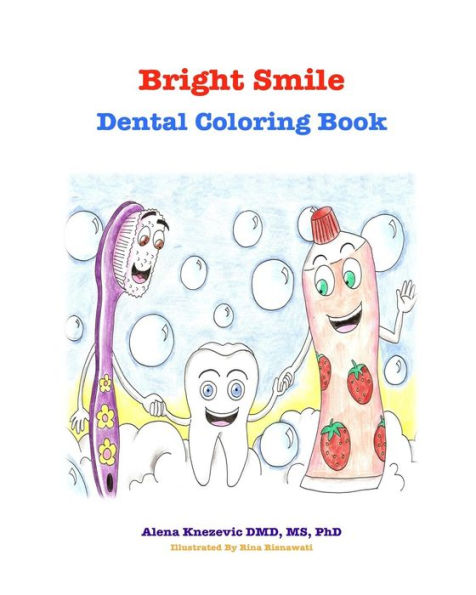 Bright smile: Dental Coloring Book
