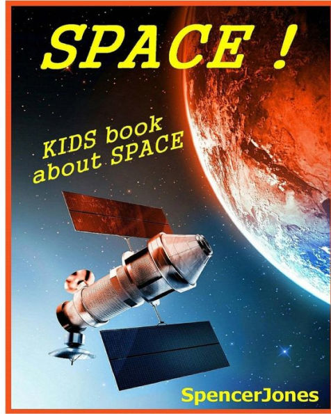 Space: Kids Book About the Solar System