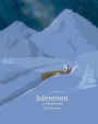 Julereisen: - et adventseventyr