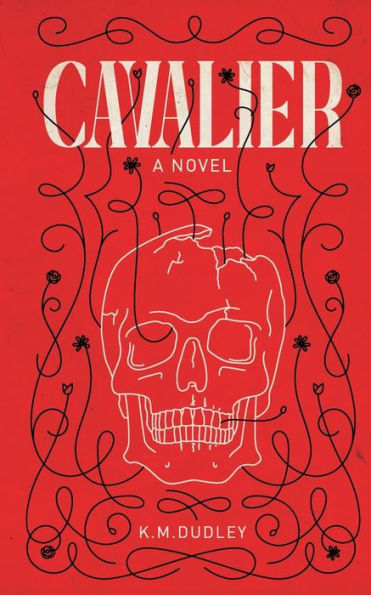 CAVALIER: A Novel