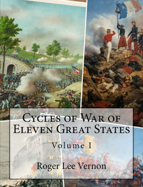 Cycles of War of Eleven Great States, Volume I