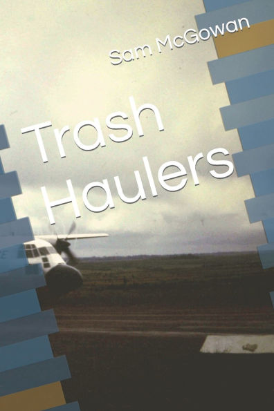 Trash Haulers