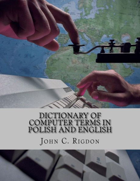 Dictionary of Computer Terms in Polish and English