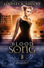 Blood Song: Division 7: The Berkano Vampire Collection