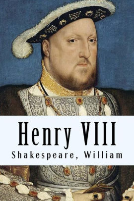 Henry VIII by Shakespeare William, Paperback | Barnes & Noble®