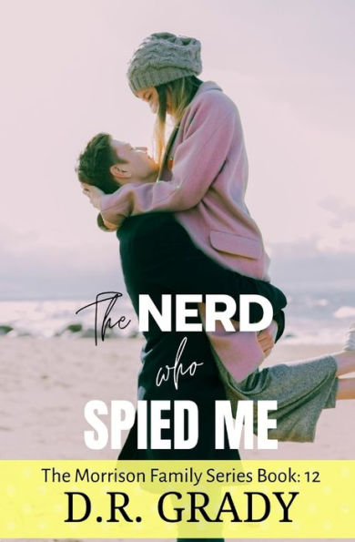The Nerd Who Spied Me
