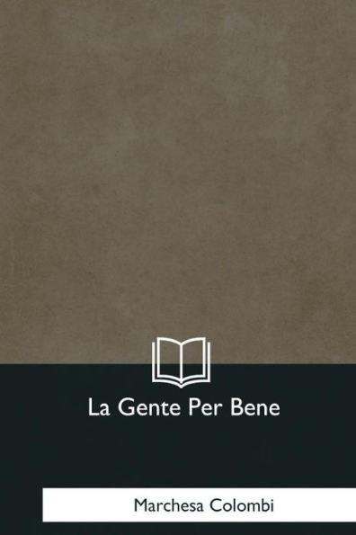 La Gente Per Bene