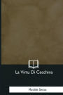 La Virtu Di Cecchina