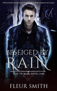 Title: Beseiged by Rain, Author: Fleur Smith