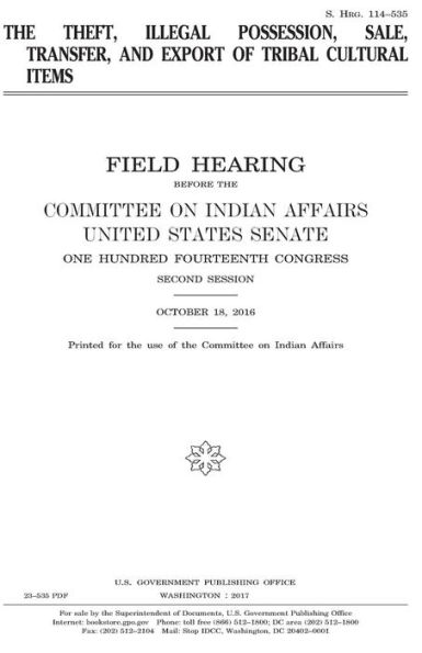 The theft, illegal possession, sale, transfer, and export of tribal cultural items