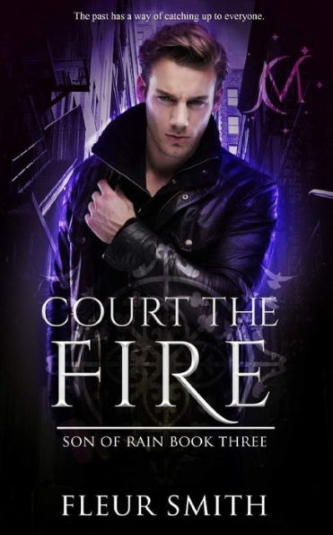 Court the Fire