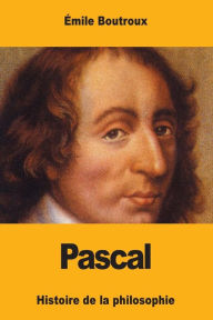 Title: Pascal, Author: ïmile Boutroux