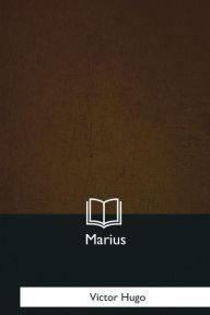 Title: Marius, Author: Victor Hugo