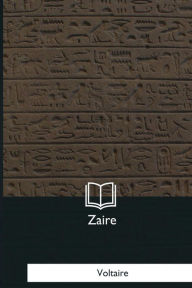 Title: Zaire, Author: Voltaire