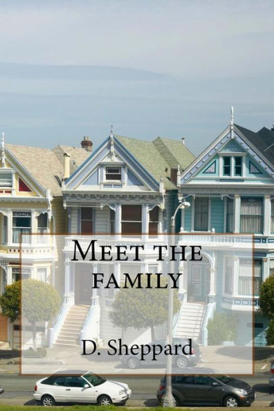 Meet the Family