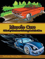Color By Numbers Coloring Book For Men: Muscle Cars: Mens Color By Numbers Cars Coloring Book