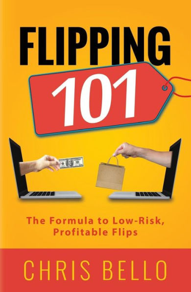 Flipping 101: The Formula to Low-Risk, Profitable Flips