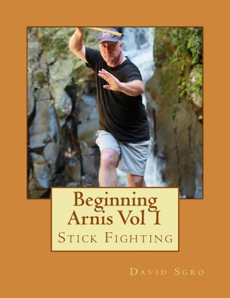 Beginning Arnis (Stick Fighting) Vol 1