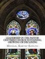 Leadership in the pastor-centered church Sustaining, growing or declining: Defining the type of leadership needed in the pastor-centered church