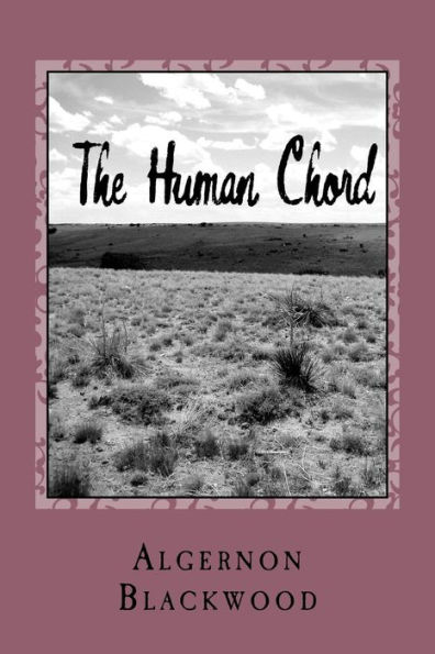 The Human Chord