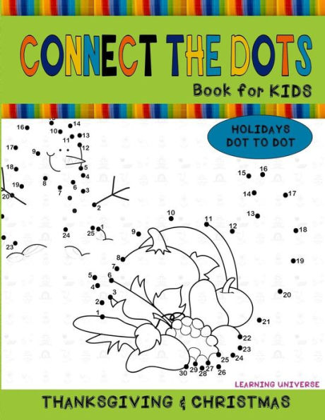 Connect the Dots Book for Kids: Dot to Dot Coloring Activity Book for Kids
