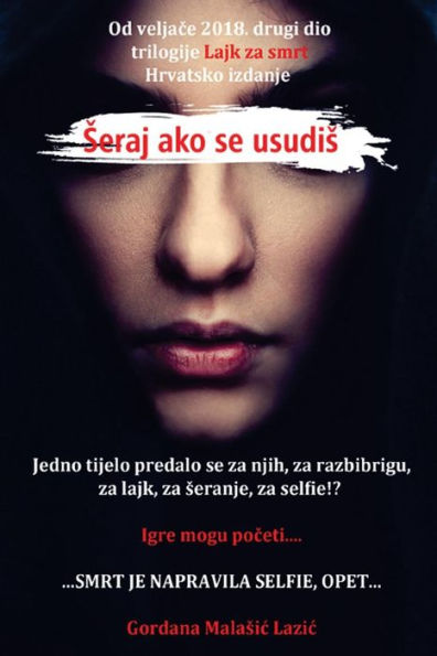 Seraj ako se usudis: Croatian Edition