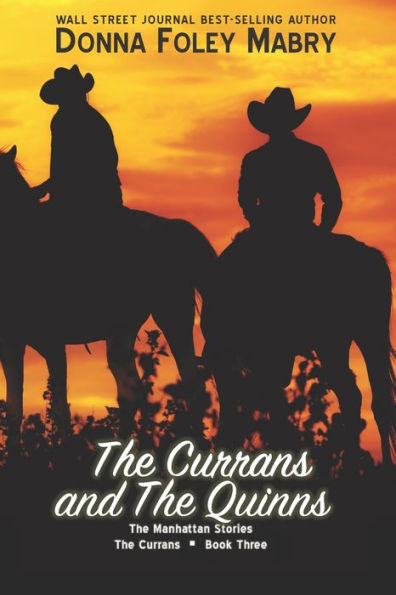 The Currans and The Quinns: The Currans, Book Three