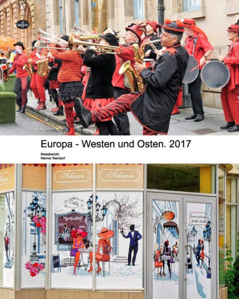 Europa - Westen und Osten.: Schottland, London, Paris, Ungarn, Rumänien, Moldawien und Transnistrien .