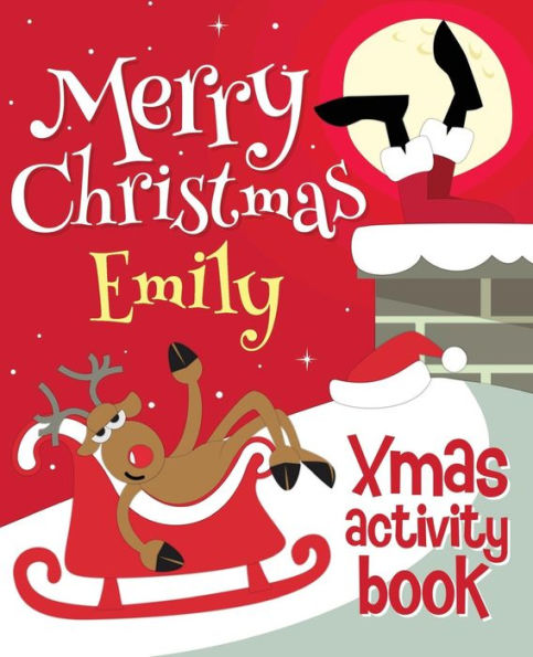 Merry Christmas Emily - Xmas Activity Book: (Personalized Children's Activity Book)