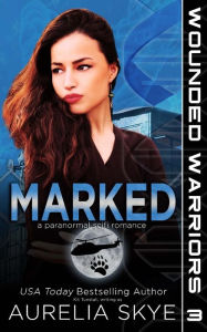 Title: Marked, Author: Aurelia Skye