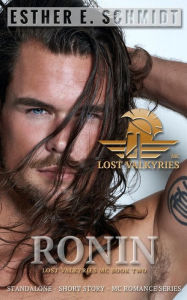 Title: Ronin: Lost Valkyries MC, Author: Esther E. Schmidt