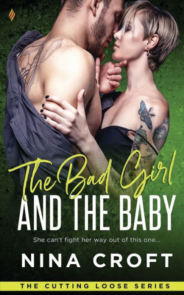 the Bad Girl and Baby