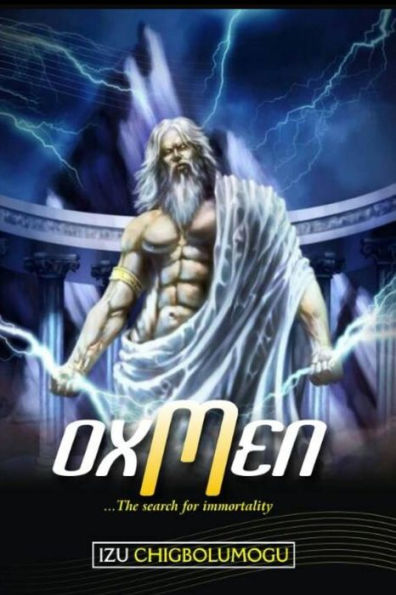 Oxmen: The Search for immortality