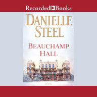 Title: Beauchamp Hall, Author: Danielle Steel