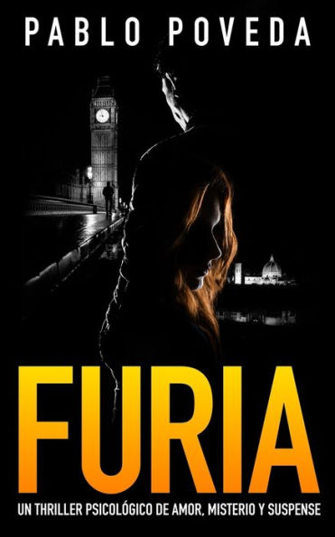 Furia: Un thriller psicológico de amor, misterio y suspense