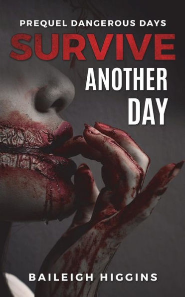 Survive Another Day