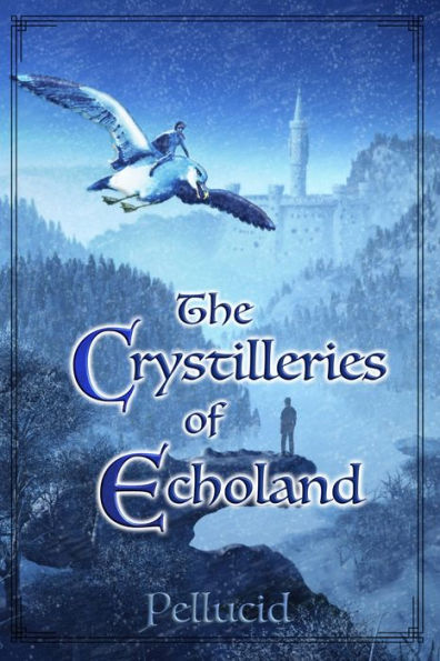 The Crystilleries of Echoland: Black & White Edition