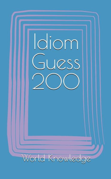 Idiom Guess 200